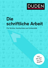 Duden Ratgeber – Die schriftliche Arbeit - Niederhauser, Jürg; Dudenredaktion