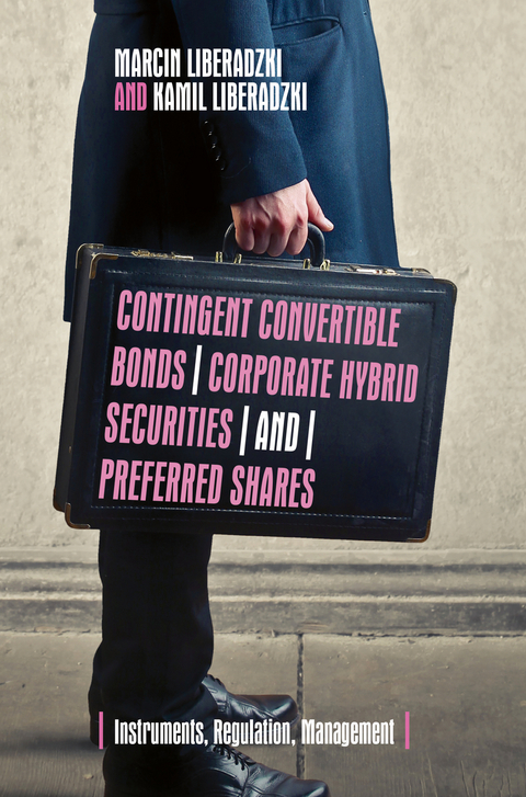 Contingent Convertible Bonds, Corporate Hybrid Securities and Preferred Shares - Marcin Liberadzki, Kamil Liberadzki