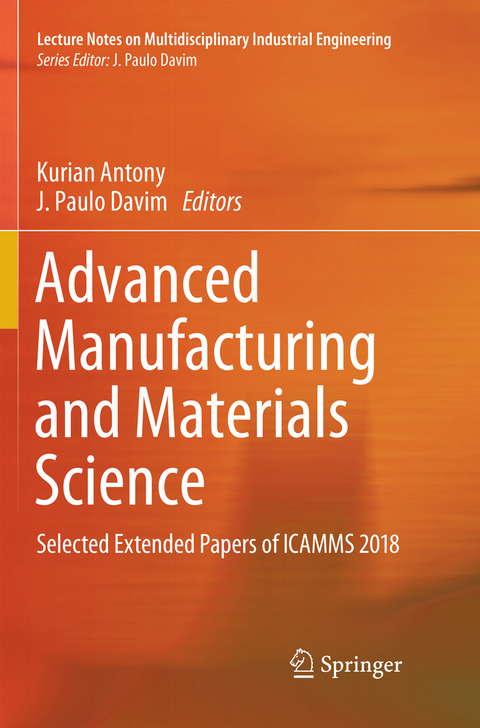 Advanced Manufacturing and Materials Science - 