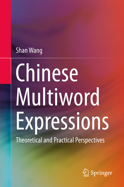 Chinese Multiword Expressions - Shan Wang