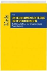 Unternehmensinterne Untersuchungen - Katharina Dangl
