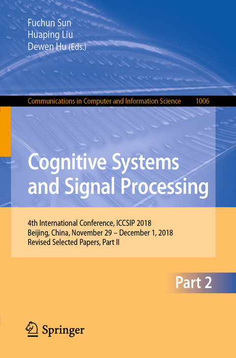 Cognitive Systems and Signal Processing - 