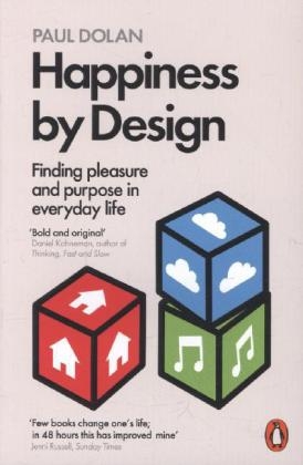 Happiness by Design -  Paul Dolan