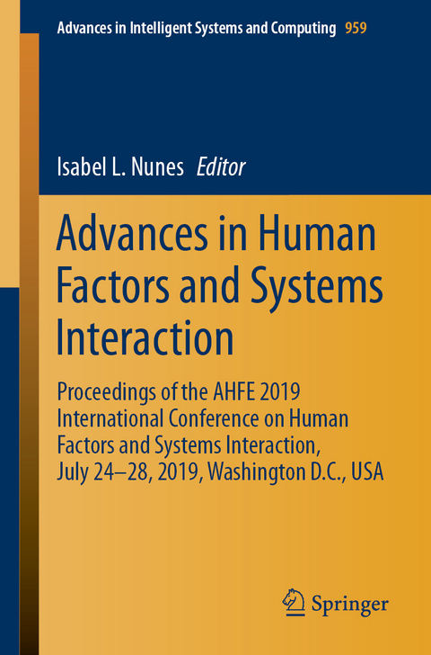 Advances in Human Factors and Systems Interaction - 
