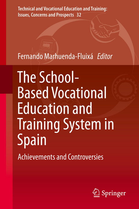 The School-Based Vocational Education and Training System in Spain - 