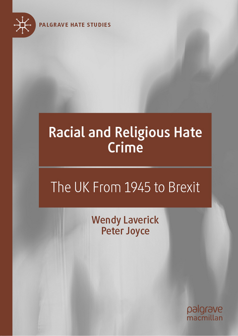 Racial and Religious Hate Crime - Wendy Laverick, Peter Joyce