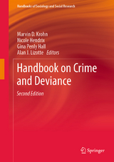 Handbook on Crime and Deviance - Krohn, Marvin D.; Hendrix, Nicole; Penly Hall, Gina; Lizotte, Alan J.
