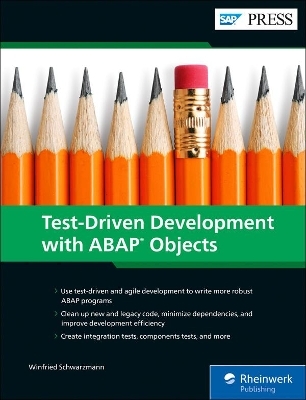 Test-Driven Development with ABAP Objects - Winfried Schwarzmann