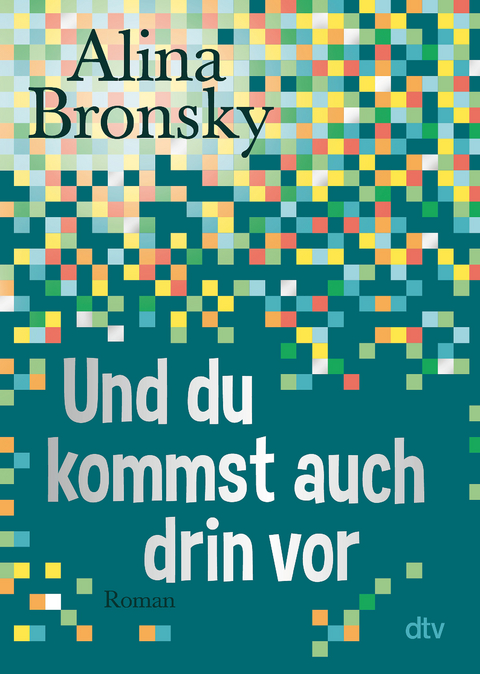 Und du kommst auch drin vor - Alina Bronsky