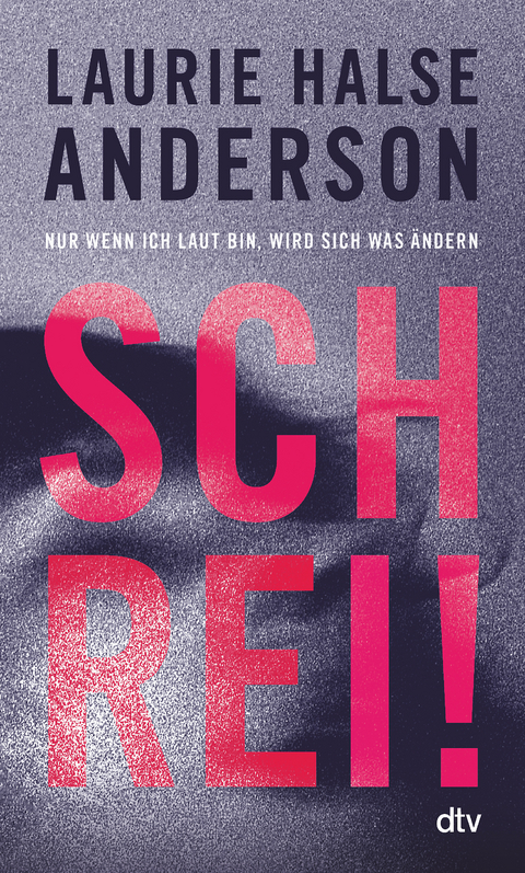 Schrei! - Laurie Halse Anderson