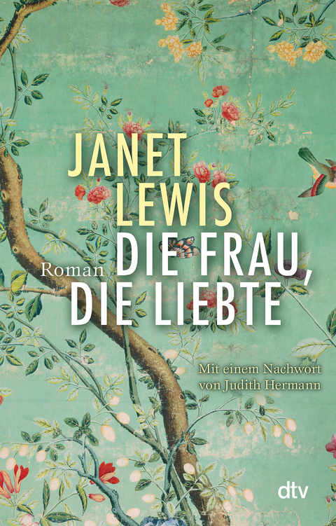 Die Frau, die liebte - Janet Lewis