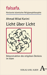 Licht über Licht - Ahmad Milad Karimi