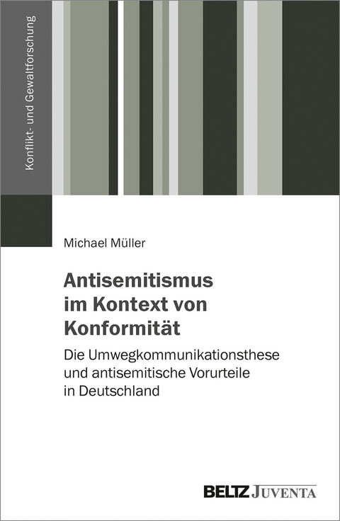 Antisemitismus im Kontext von Konformität - Michael Müller