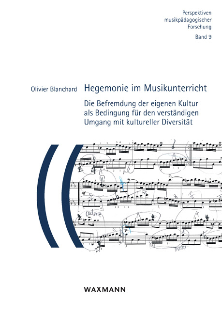 Hegemonie im Musikunterricht - Olivier Blanchard