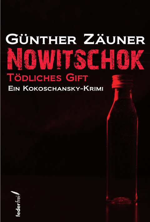 Nowitschok - Günther Zäuner