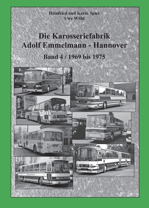 Die Karosseriefabrik Adolf Emmelmann - Hannover - 