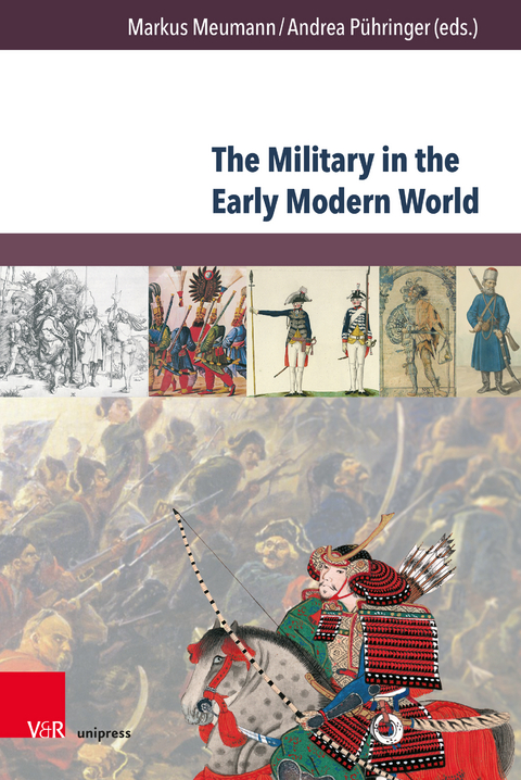 The Military in the Early Modern World - 