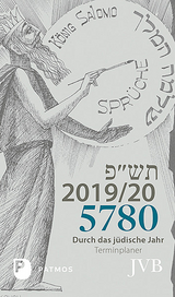 Durch das Jüdische Jahr 5780 – 2019/20 - Michelsohn, Irith; Adam, Paul Yuval