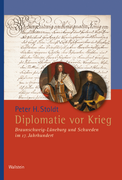 Diplomatie vor Krieg - Peter H. Stoldt