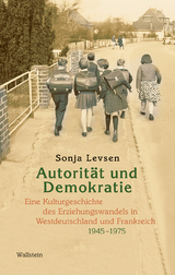 Autorität und Demokratie - Sonja Levsen