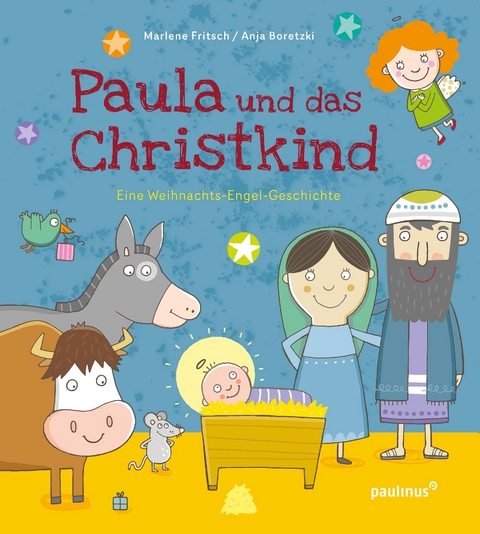 Paula und das Christkind - Marlene Fritsch