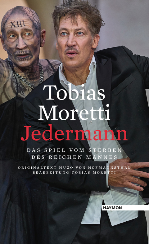 Jedermann - Tobias Moretti, Hugo Von Hofmannsthal