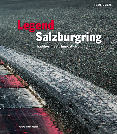 Legend Salzburgring - Florian T. Mrazek