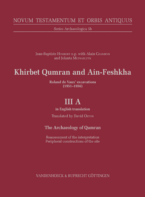 Khirbet Qumran and Ain-Feshkha III A (in English translation) - Jean-Baptiste Humbert