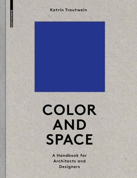 Color and Space - Katrin Trautwein
