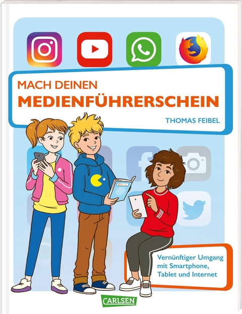 Mach deinen Medienführerschein - Thomas Feibel