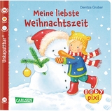 Baby Pixi 77: Meine liebste Weihnachtszeit - Denitza Gruber