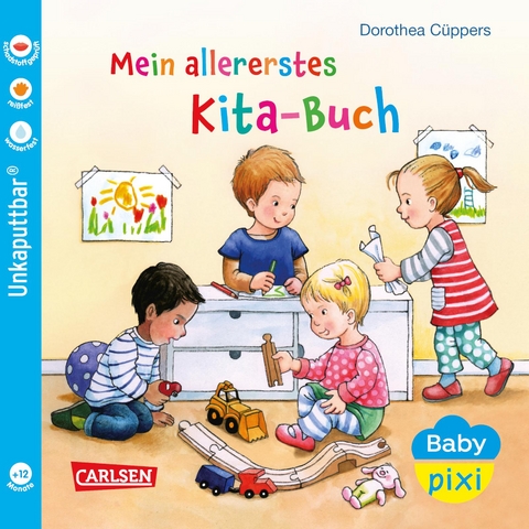 Baby Pixi (unkaputtbar) 70: Mein allererstes Kita-Buch - Dorothea Cüppers