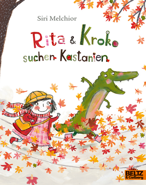 Rita und Kroko suchen Kastanien - Siri Melchior