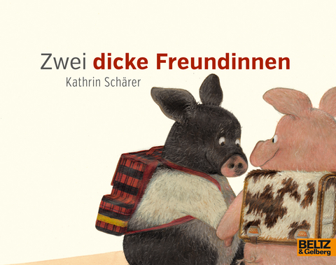 Zwei dicke Freundinnen - Kathrin Schärer