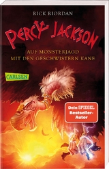 Percy Jackson: Auf Monsterjagd mit den Geschwistern Kane - Rick Riordan