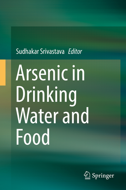 Arsenic in Drinking Water and Food - 