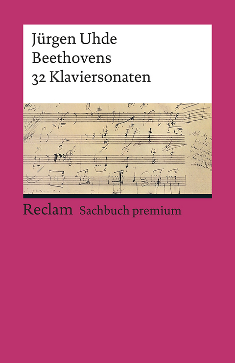 Beethovens 32 Klaviersonaten - Jürgen Uhde