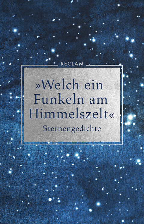 »Welch ein Funkeln am Himmelszelt« - 