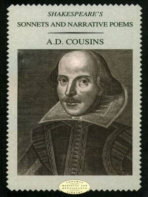 Shakespeare''s Sonnets and Narrative Poems -  A. D. Cousins
