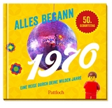 Alles begann 1970 - 