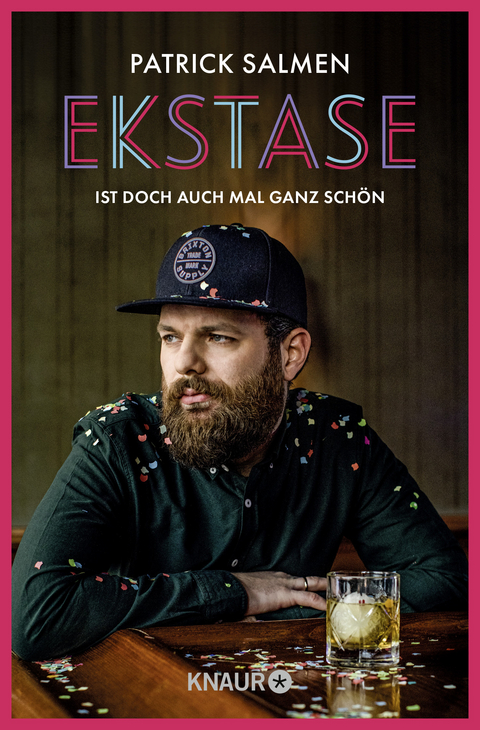 Ekstase - ist doch auch mal ganz schön - Patrick Salmen