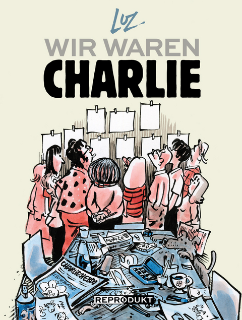 Wir waren Charlie -  LUZ