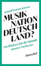 Musiknation Deutschland? - Arnold Werner-Jensen