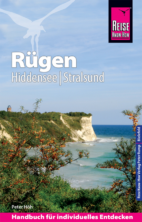 Reise Know-How Reiseführer Rügen, Hiddensee, Stralsund - Peter Höh