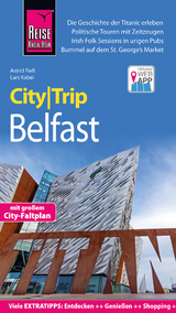 Reise Know-How CityTrip Belfast - Fieß, Astrid; Kabel, Lars