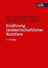 Ernährung landwirtschaftlicher Nutztiere - Heinz Jeroch, Winfried Drochner, Markus Rodehutscord, Ortwin Simon