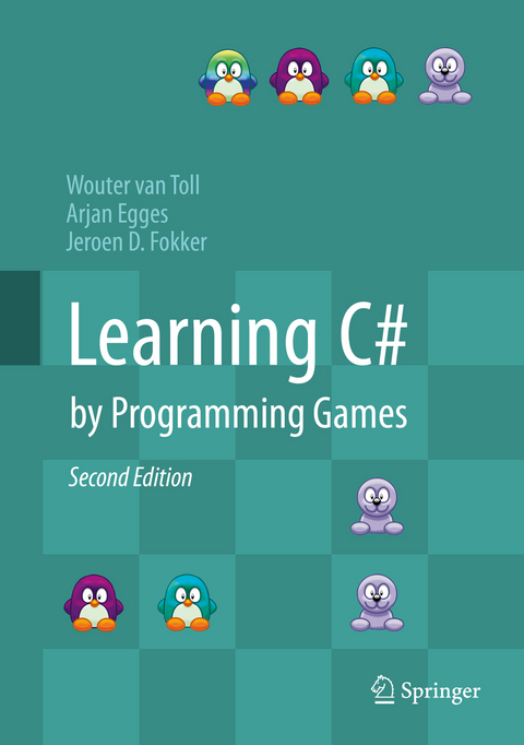 Learning C# by Programming Games - Wouter van Toll, Arjan Egges, Jeroen D. Fokker