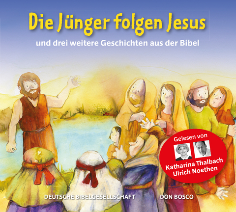 Die Jünger folgen Jesus - 