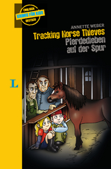 Langenscheidt Krimis für Kids - Tracking Horse Thieves - Pferdedieben auf der Spur - 