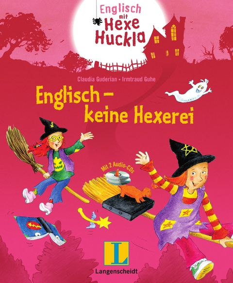 Englisch - keine Hexerei - Buch mit 2 Hörspiel-CDs - Claudia Guderian